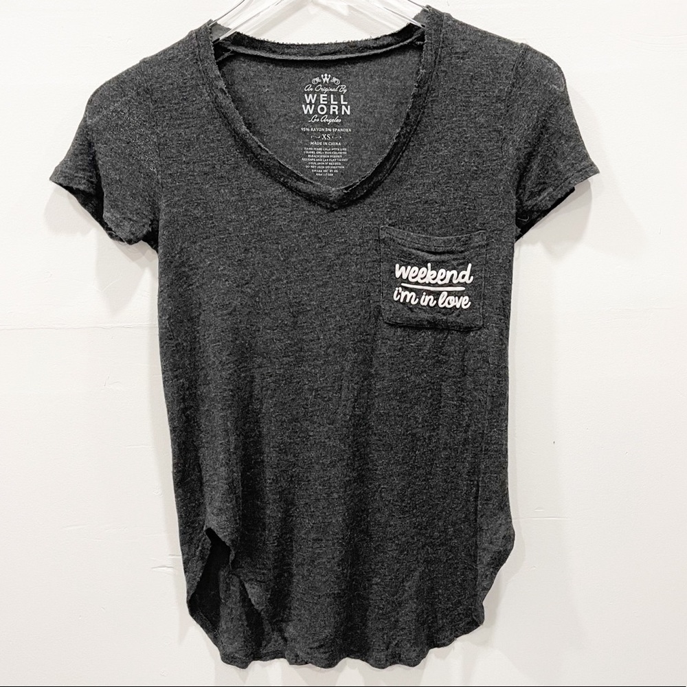 Well Worn V-Neck Short Sleeve Tee Grey ‘Weekend, I’m in Love’ Top XS